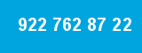 922 762 87 22 922 762 87 22